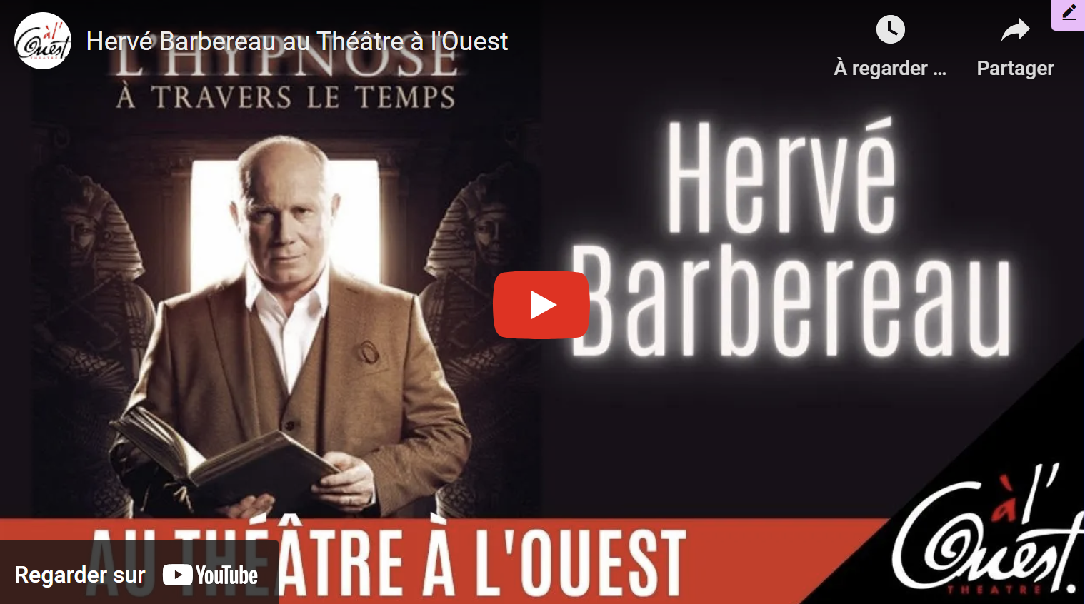 Hervé Barbereau au Théâtre à l'Ouest