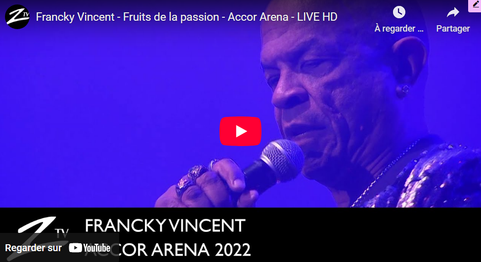 Francky VINCENT - Fruit de la Passion - Accord Arena 